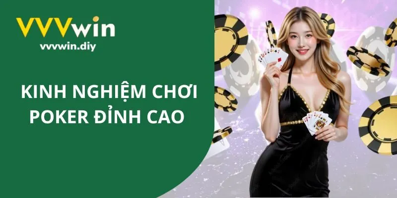 Kinh Nghiệm Chơi Poker